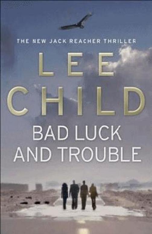 Bad Luck and Trouble