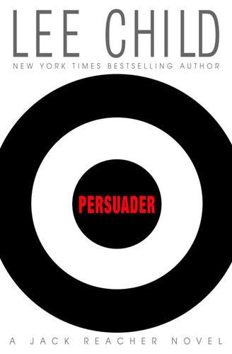 Persuader: A Jack Reacher Novel