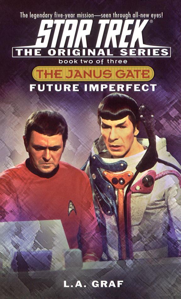 Star Trek: The Original Series - 115 - The Janus Gate 2 - Future Imperfect