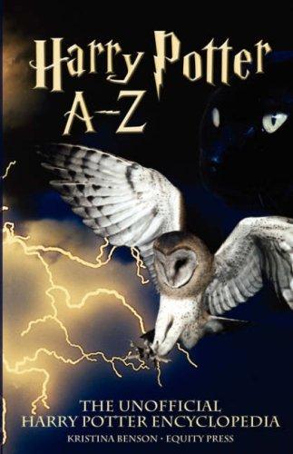 The Unofficial Harry Potter Encyclopedia: Harry Potter a - Z