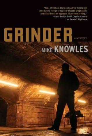Wilson Trilogy 02 - Grinder - Mike Knowles