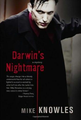 Wilson Trilogy 01 - Darwins Nightmare - Mike Knowles