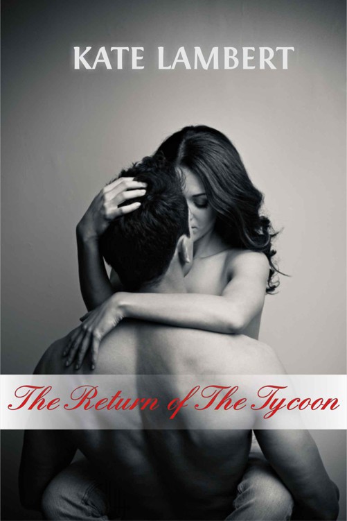 The Return of the Tycoon