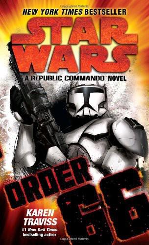 Star Wars - 115 - Republic Commando 04 - Order 66