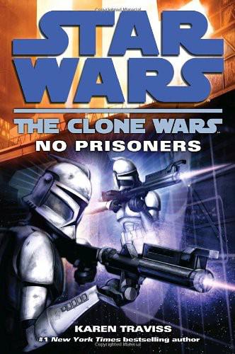 Star Wars - 104 - The Clone Wars 02 - No Prisoners