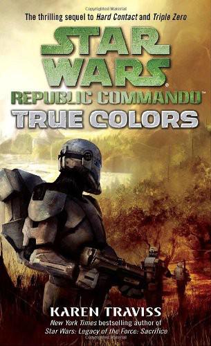 Star Wars - 097 - Republic Commando 03 - True Colors