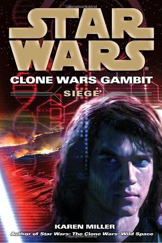 Star Wars - 106 - The Clone Wars 04 - Gambit: Siege