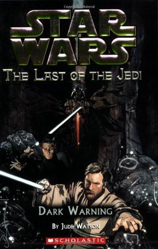 Star Wars - 121 - The Last of the Jedi 02 - Dark Warning