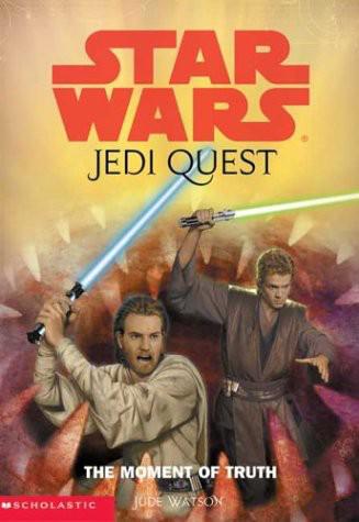 Star Wars - 073 - Jedi Quest 07 - The Moment of Truth