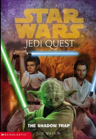 Star Wars - 072 - Jedi Quest 06 - The Shadow Trap