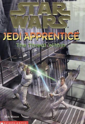 Star Wars - 038 - Jedi Apprentice 18 - The Threat Within