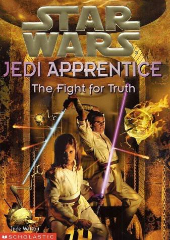 Star Wars - 028 - Jedi Apprentice 09 - The Fight for Truth