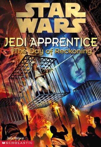 Star Wars - 026 - Jedi Apprentice 08 - The Day of Reckoning