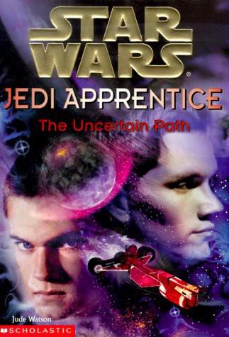 Star Wars - 024 - Jedi Apprentice 06 - The Uncertain Path