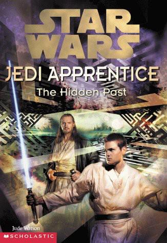 Star Wars - 021 - Jedi Apprentice 03 - The Hidden Past