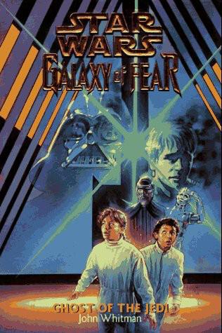 Star Wars - 189 - Galaxy of Fear 05 - Ghost of the Jedi