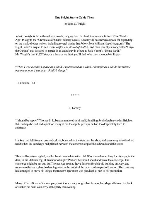 One Bright Star to Guide Them