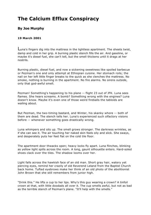 The Calcium Efflux Conspiracy