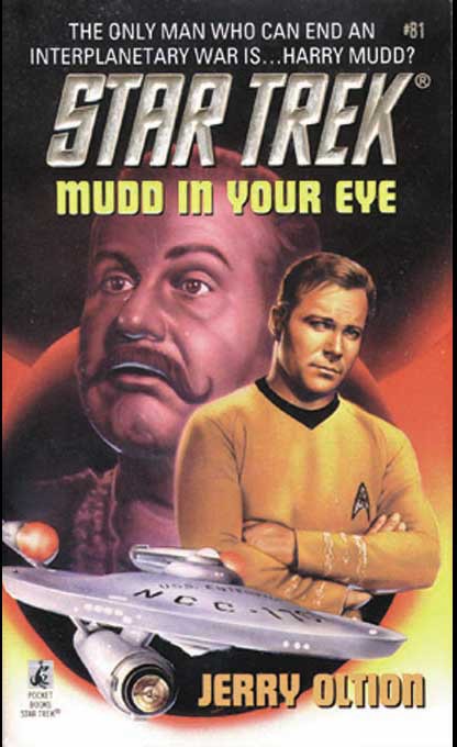 Star Trek: The Original Series - 092 - Mudd in Your Eye