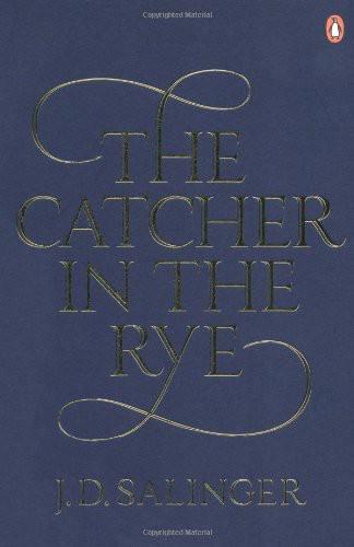 The Catcher in the Rye
