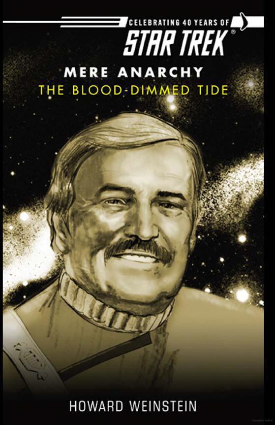 Star Trek: The Original Series - Mere Anarchy - 005 - The Blood-Dimmed Tide