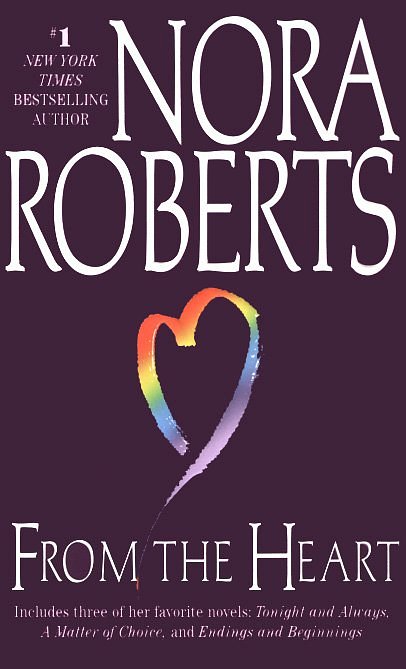 Nora Roberts - From The Heart