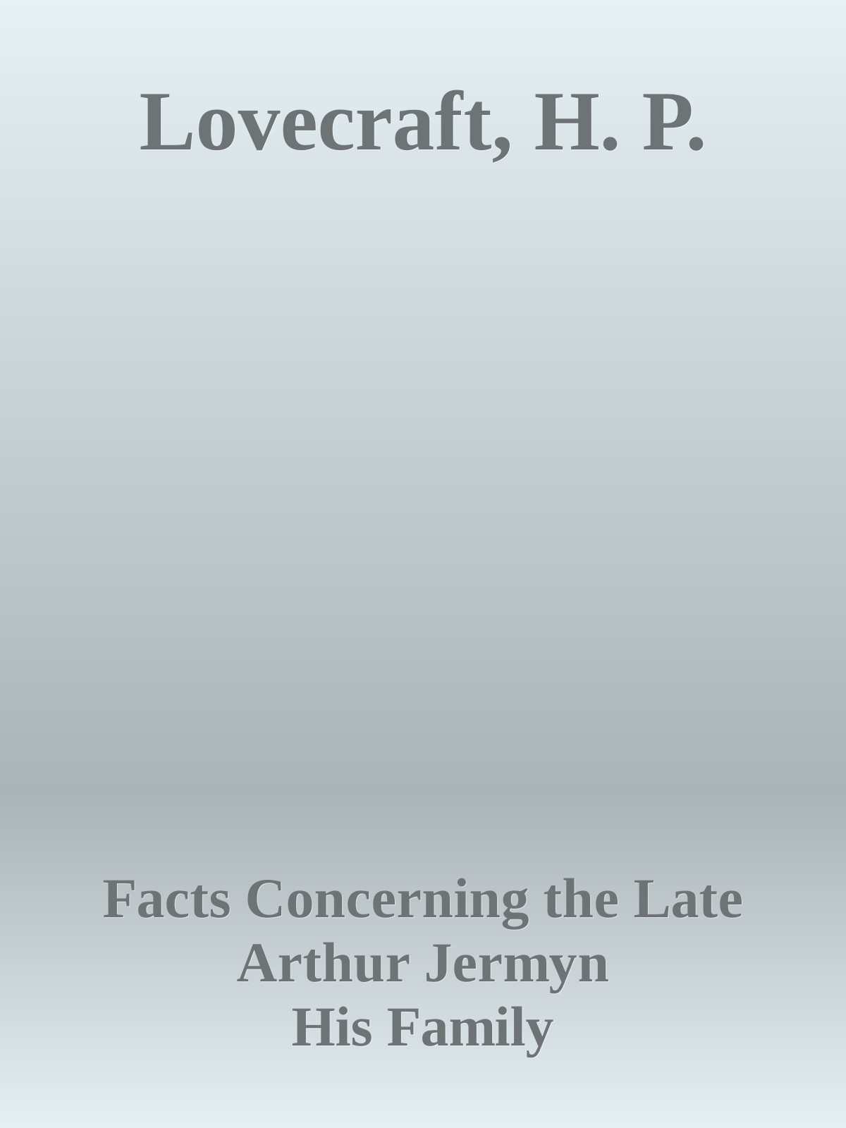 Lovecraft, H. P.