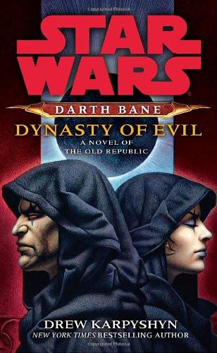 Star Wars - 017 - Darth Bane - Dynasty of Evil