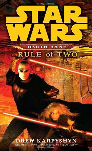 Star Wars - 016 - Darth Bane - Rule of Two