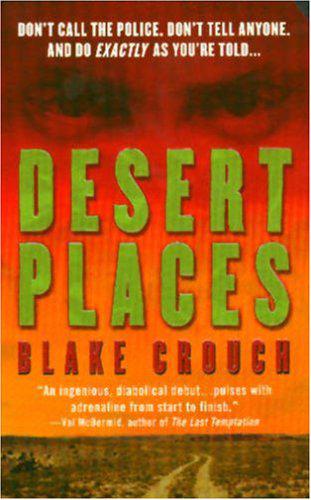 Desert Places: a Novel of Terror