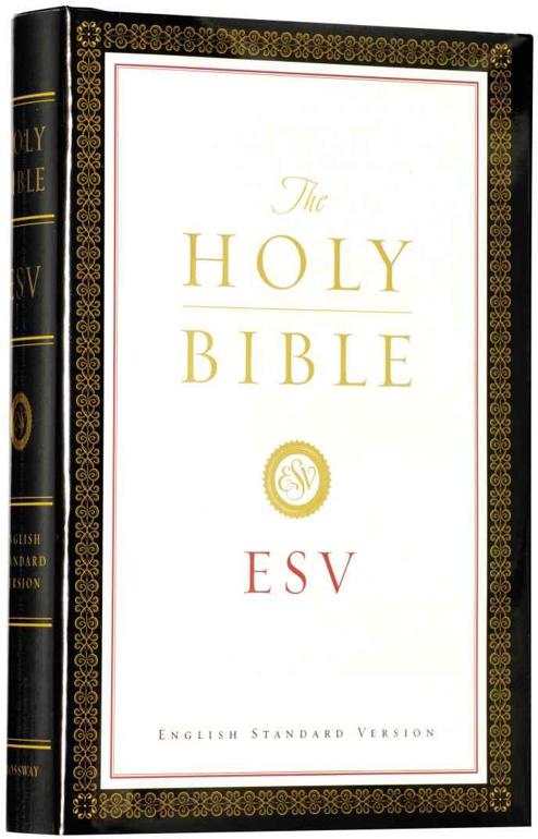 The Holy Bible English Standard Version (ESV)