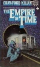 The Empire of Time (Kilian, Crawford, Chronoplane Wars Trilogy.)