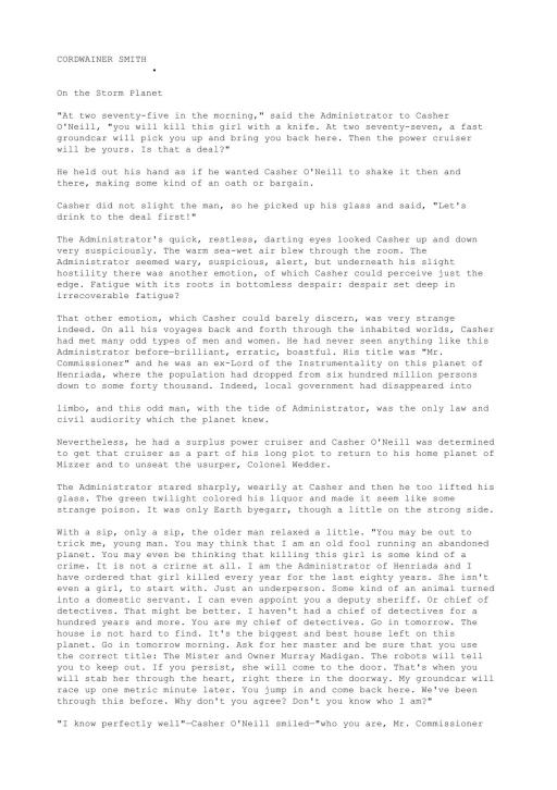 [Casher O'Neill] On the Storm Planet