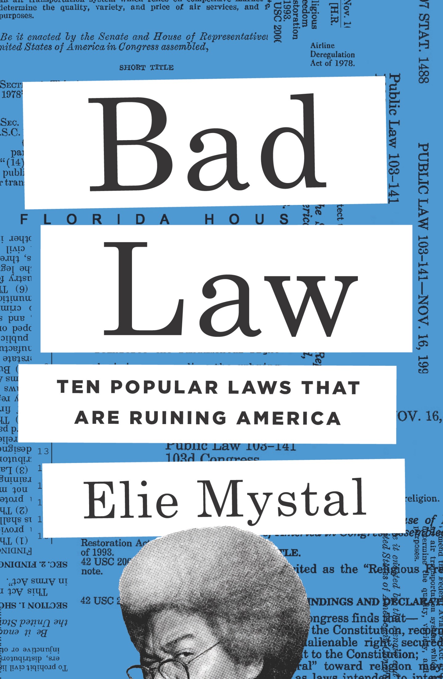Bad Law