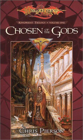 Dragonlance - Kingpriest Trilogy 1 - Chosen of the Gods