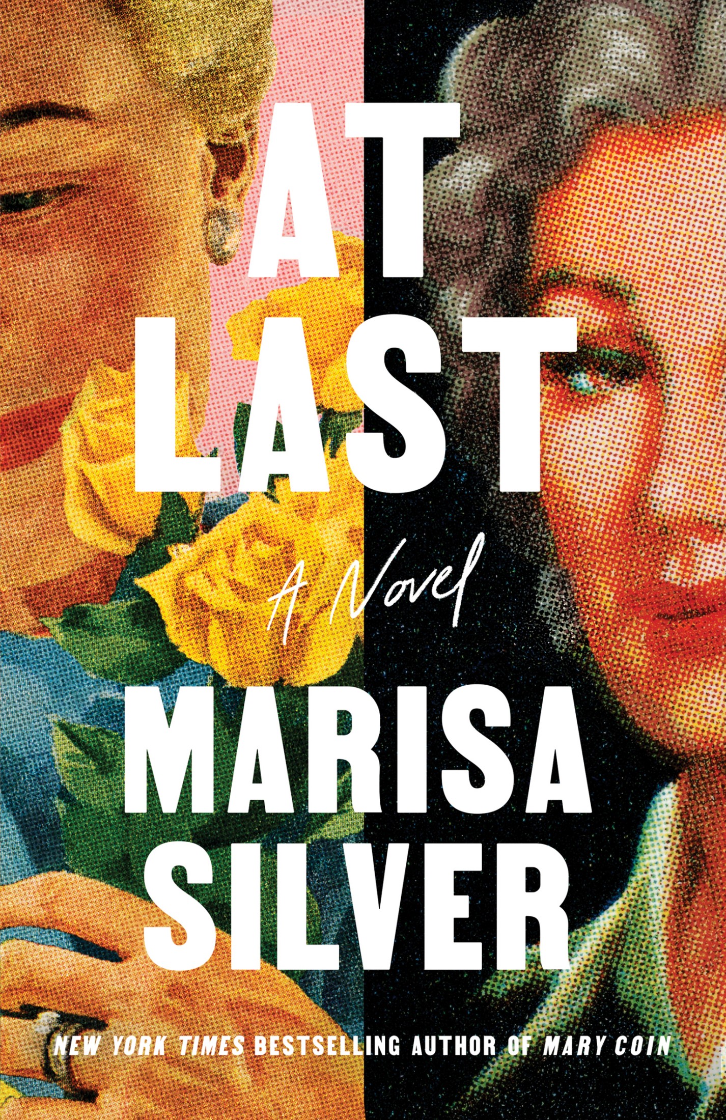 At Last: A Novel