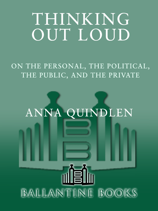 Thinking Out Loud: On the Personal, the Political, the Public and the Private