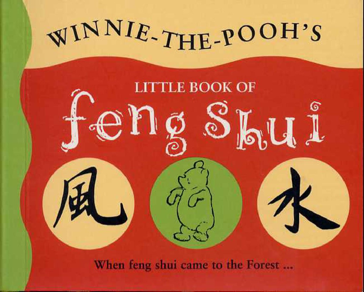 Pooh's Little Book of Feng Shui