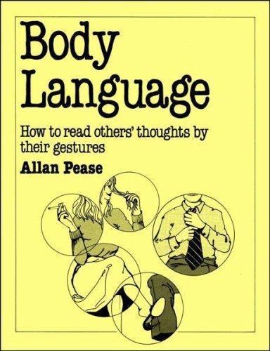Body language: how to read others' thoughts by their gestures