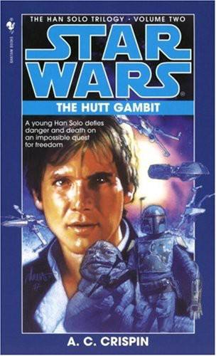 Star Wars - 134 - The Han Solo 02 - Hutt Gambit