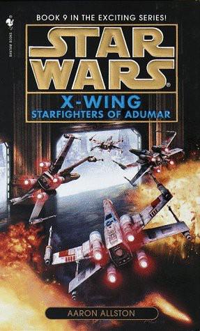 Star Wars - 239 - X-Wing 09 - Starfighters of Adumar