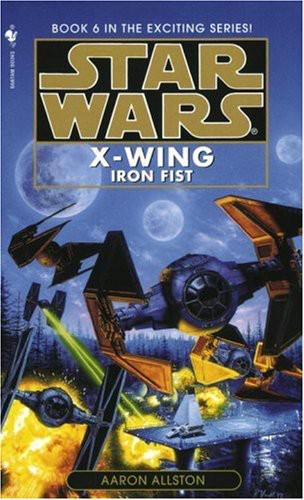 Star Wars - 224 - X-Wing 06 - Iron Fist