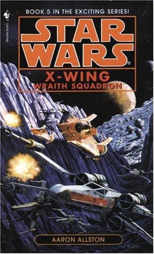 Star Wars - 223 - X-Wing 05 - Wraith Squadron